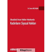 Ulusalüstü İnsan Hakları Hukukunda Kadınların Siyasal Hakları - Cansu Koç Başar - On İki Levha Yayıncılık