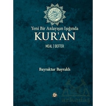 Yeni Bir Anlayışın Işığında Kur An Meal -defter Düşün Yayıncılık