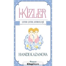 Ikizler - Çıtır Çıtır Astroloji - Hande Kazanova - İnkılap Kitabevi