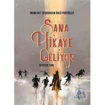 Sana Hikaye Geliyor