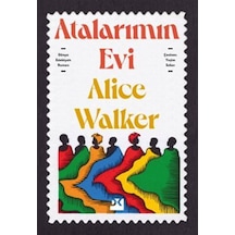 Atalarımın Evi / Alice Walker