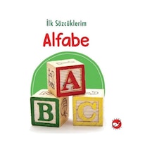 İlk Sözcüklerim - Alfabe- Beyaz Balina Yayınları