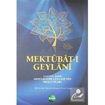 Mektubat-ı GeylaniGavs'ül-Azam Abdülkadir Geylani'nin Mektupları (Ciltli) - Abdülkadir Geylani - Kitsan Yayınevi