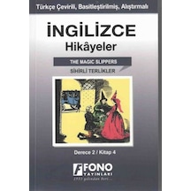 Sihirli Terlikler-İngilizce Hikayeler Derece 2 Kitap 4- Fono Yayınları