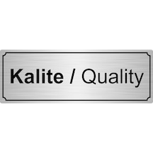 Kalite/Qality Yönlendirme Levhası 7Cmx20Cmgümüş Renk Metal