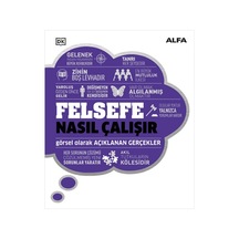 Felsefe Nasıl Çalışır?- Alfa Yayıncılık