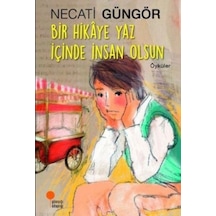 Bir Hikaye Yaz İçinde İnsan Olsun - Qhdh-621166