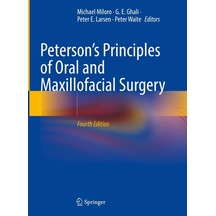 Peterson S Principles Of Oral And Maxillofacial Surgery