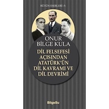 Dil Felsefesi Açısından Atatürk'ün Dil Kavramı Ve Dil Devrimi ...