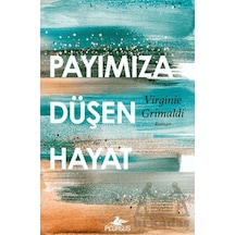 Payımıza Düşen Hayat Pegasus Yayınları