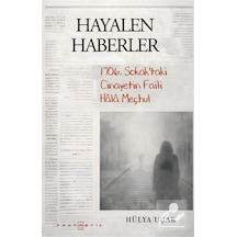 Hayalen Haberler / Hülya Uçar