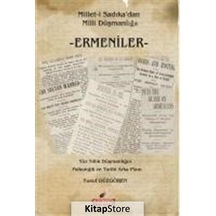 Millet-i Sadıkadan Milli Düşmanlığa Ermeniler - Yusuf Düzgören - Astana Yayınları