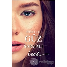 Güz Sermalı Vecd - Payelll - Müptela Yayınları