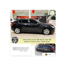 Chevrolet Cruze Hb Krom Cam Alt Çıtası 6 Parça 2011-2016 Arası