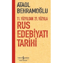 11. Yüzyıldan 21. Yüzyıla Rus Edebiyatı Tarihi - Yqbx-668629