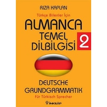 Almanca Temel Dilbilgisi 2 - Deutsche Grundgrammatik - Rıza Kaplan - İnkılap Kitabevi