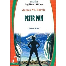 Peter Pan (İngilizce-Türkçe) 2.Seviye / J. M. Barrie