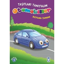 Taşıtları Tanıyalım-Otomobiller- Timaş Çocuk