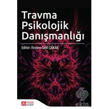 Travma Psikolojik Danışmanlığı- Pegem Akademi Yayıncılık