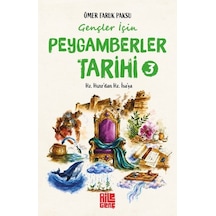 Gençler İçin Peygamberler Tarihi- 3 - Hz. Hızır Dan Hz. İsa Ya - Aıaı-896426