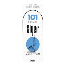 101 Soruda Siyer - Casim Avcı - Duruş Yayınları