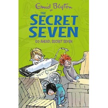 Secret Seven: Go Ahead, Secret Seven: Book 5