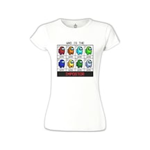 Among Us - Who İs The Impostor Beyaz Kadın Tshirt 001