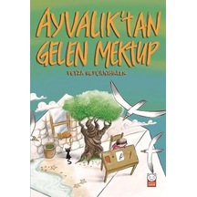 Ayvalık'tan Gelen Mektup - Feyza Hepçilingirler - Kırmızı Kedi