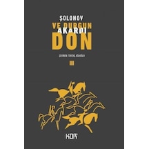 Ve Durgun Akardı Don-3 - Mihail Şolohov - Kor Kitap