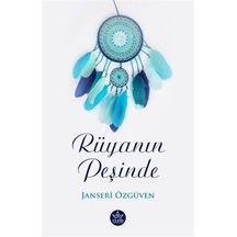 Rüyanın Peşinde / Janseri Özüven
