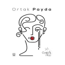 Ortak Payda - Özden Has - Luna Yayınları