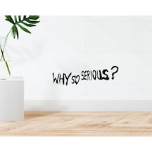 Bk Home Why So Serious? Tasarımlı Duvar Sticker-1