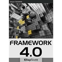 Framework 4.0 Selçuk Özdemir