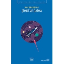 Şimdi Ve Daima / Ray Bradbury