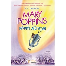 Mary Poppins Kapıyı Açıyor! - Pamela Lyndon Travers - Kelime Yayınları