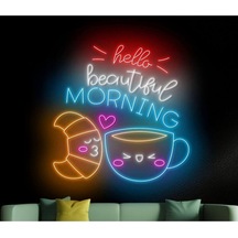 Hello Beautiful Mornıng Yazılı Ve Şekilli Neon Tabela Çok Renkli