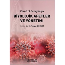 Covid-19 Deneyimiyle Biyolojik Afetler ve Yönetimi- Nobel Tıp Kitabevleri