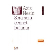 Sora Sora Cennet Bulunur - Aziz Nesin - Nesin Yayınevi