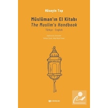 Müslüman'ın El Kitabı - Hüseyin Top - H Yayınları