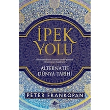 İpek Yolu / Peter Frankopan