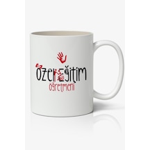 Özel Eğitim Öğretmeni Temalı Öğretmenler Günü Kişiye Özel Beyaz Kupa Bardak Öğretmene Hediye Beyaz