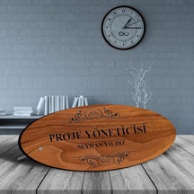 Kişiye Özel Mesleki Proje Yöneticisi Ahşap Oval Masa İsimliği - 1