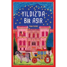 Yıldız'da Bir Asır - Rana Demiriz - Genç Timaş