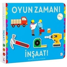 Oyun Zamanı - İnşaat