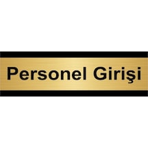 Personel Girişi 5x20cm Altın Renk Metal Yönlendirme Levhası
