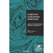 Nübüvvet Nurundan Parıltılar / Abdulfettah Ebu Gudde
