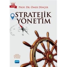 Stratejik Yönetim - Ömer Biçer - Nobel Akademik Yayıncılık