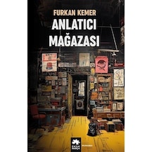 Anlatıcı Mağazası / Furkan Kemer