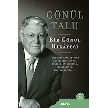 Bir Gönül Hikayesi-Büyük Boy - Gönül Talu - Alfa Yayıncılık