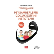 Fıtrat Pedagojisi 2 - Peygamberlerin Çuk Eğitimi Metotları